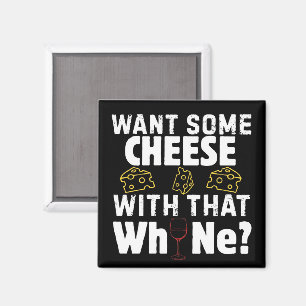 Aimant Vous voulez du fromage avec ce vin ?