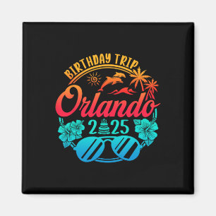 Aimant Voyage d'anniversaire à Orlando 2025 Croisière Vac