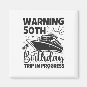 Aimant Voyage pour les 50 ans en cours 50 ans