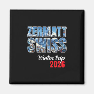 Aimant Voyage Zermatt Suisse Hiver 2026 Alpes Ski Suisse