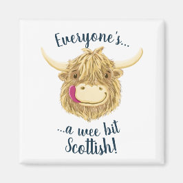 Aimant Wee Hamish Highland Cow dit que tout le monde est