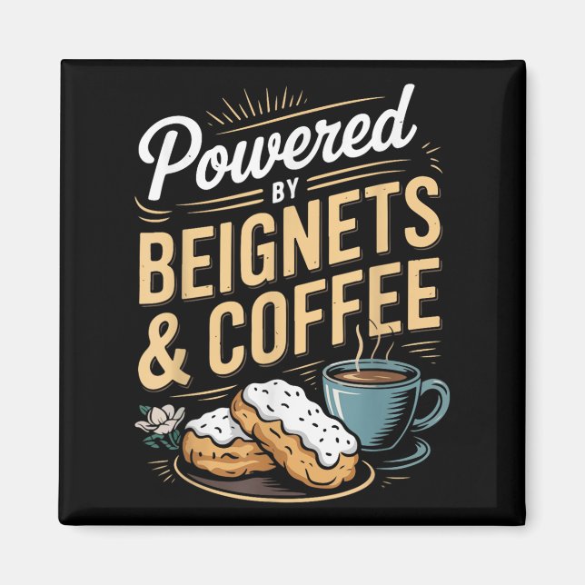 Aimant Wered By Beignets And Coffee Funny New Orleans Quo (Devant)