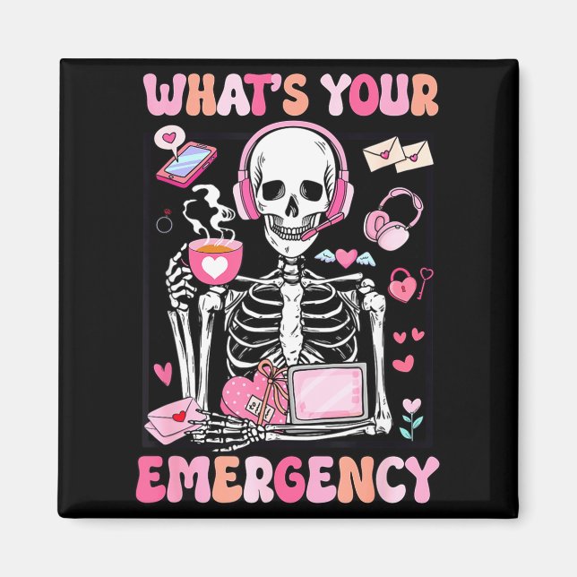 Aimant What's Your Emergency Valentines Day 911 Dispatche (Devant)