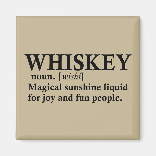 Aimant Whiskey, définition citations amusantes pour boire (Devant)