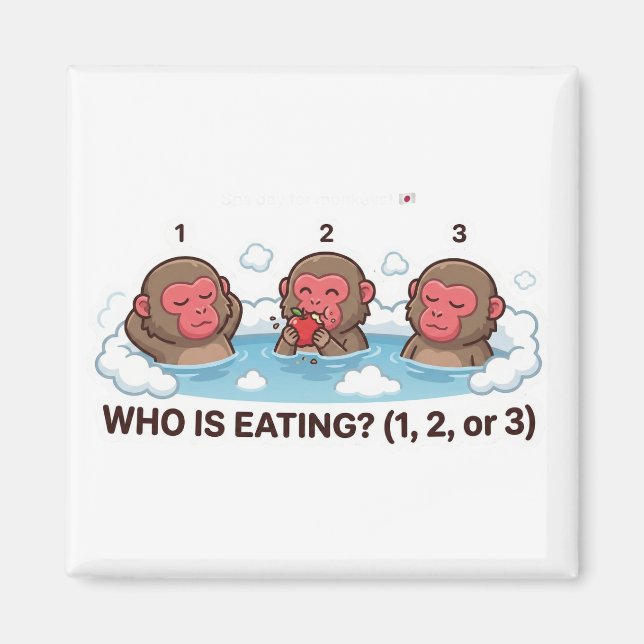 Aimant Who Is Eating? Japanese Snow Monkey Spa Animal (Devant)