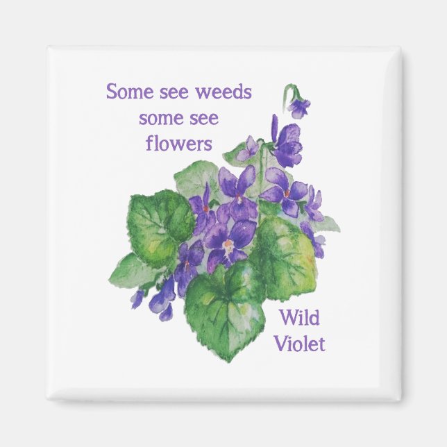 Aimant Wild Violet Inspirational Certains Voir Citation D (Devant)