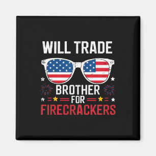 Aimant Will Trade Brother Pour Les Pétards Drôle 4ème De 