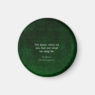 Aimant William Shakespeare Citation Sur Les Possibilités
