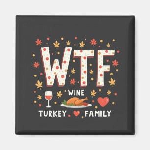 Aimant WIne Turquie Famille drôle Thanksgiving