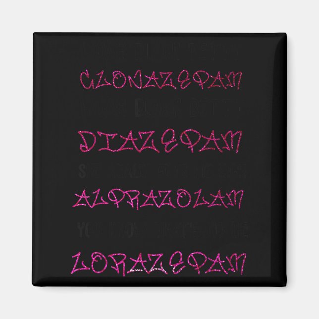 Aimant Woah Black Betty Clonazepam Woah Black Betty Diaze (Devant)