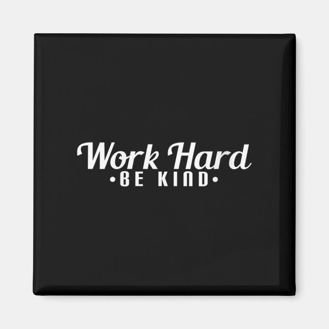 Aimant Womens Work Hard Be Kind Motivational V-neck  (Devant)