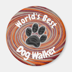 Aimant World Best Dog Walker Super Empreinte de patte Pup