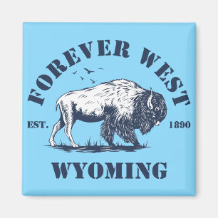 Aimant Wyoming, Forever West