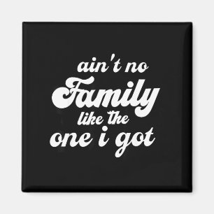 Aimant Y a pas de famille comme celle qu'on a en correspo