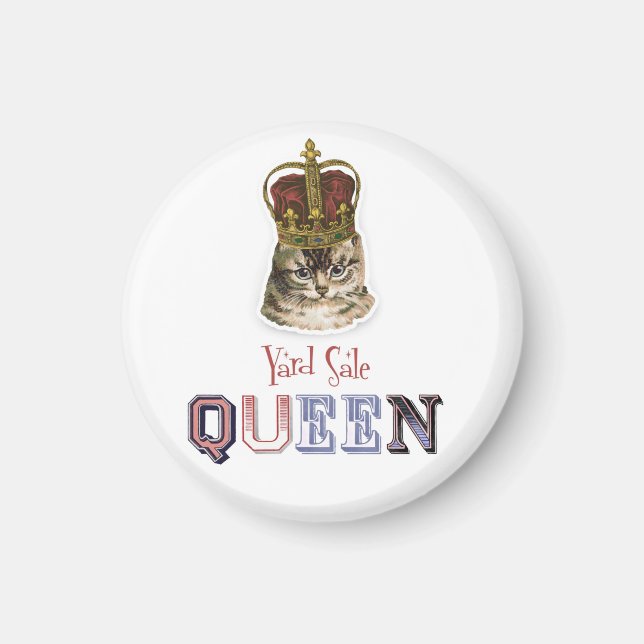 Aimant Yard Sale Queen avec Kitty en Couronne (Devant)