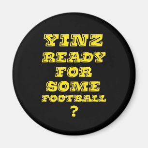 Aimant Yinz prêt pour un certain football