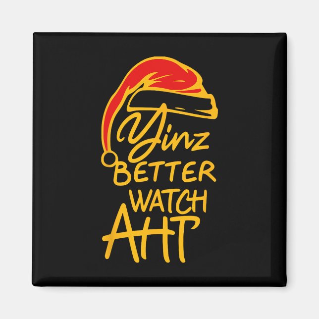 Aimant Yinzer Christmas Pittsburgh Santa Yinz Better Watc (Devant)