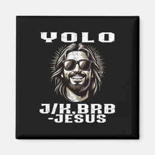 Aimant Yolo Jk Brb Jésus Chrétiens Fête de Pâques Drôle R