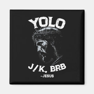Aimant Yolo Lol Jk Brb Jesus Hommes Femmes Religieuses Pâ