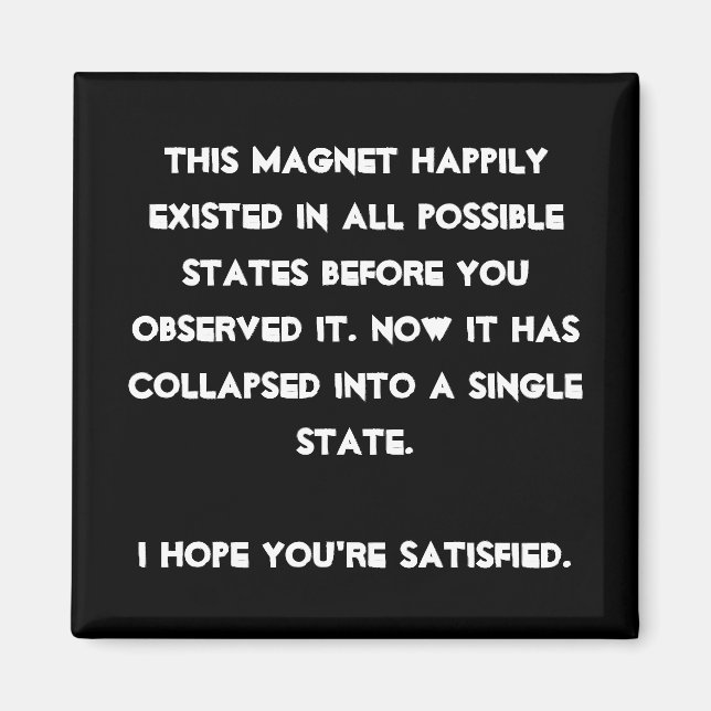 Aimant You collapsed it ! L'humour de Quantum Physic (Devant)