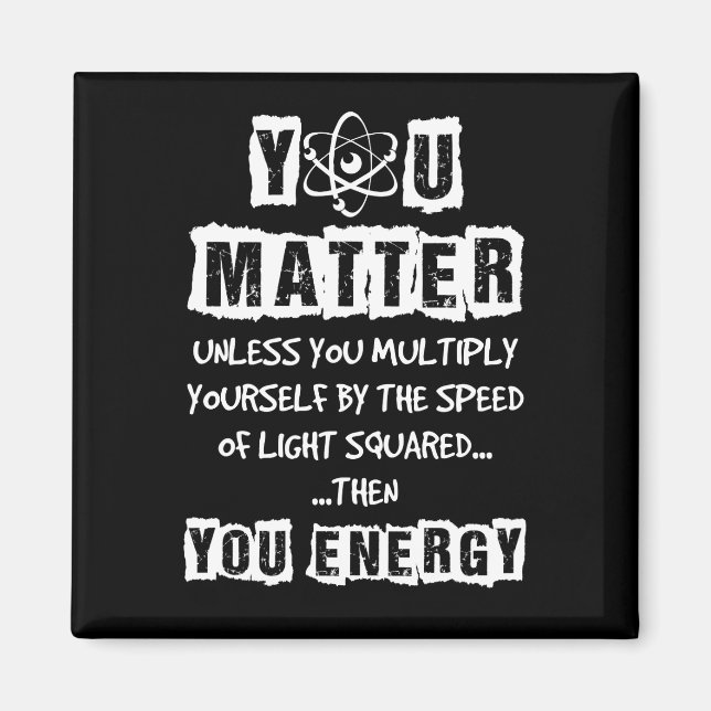 Aimant You Matter Then (Devant)