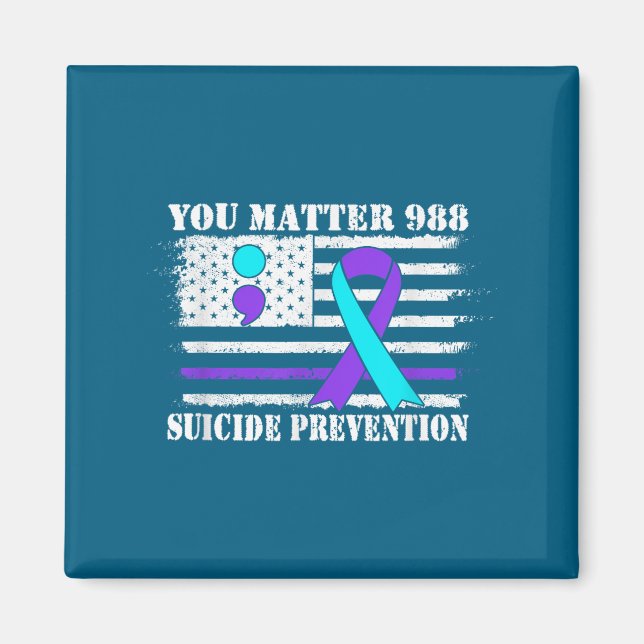 Aimant You Semi Colon 988 Suicide Prevention Awareness  (Devant)