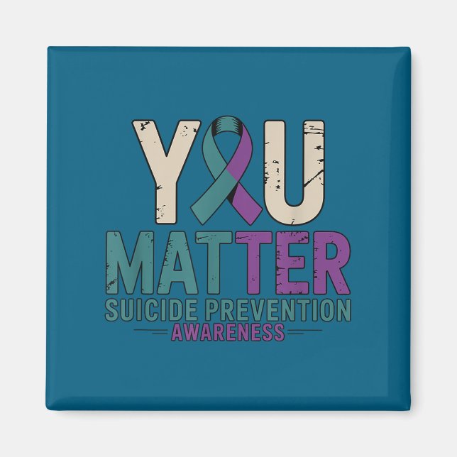 Aimant You Suicide Prevention Awareness Ribbon  (Devant)