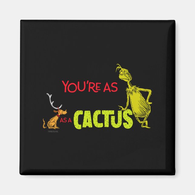 Aimant Youre As Cuddly As A Cactus Quote  (Devant)