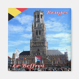 Aimant zBE048 BRUGES Le Beffroi - Belgique - Frigo
