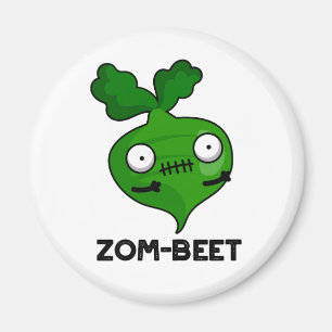 Aimant Zom-beet drôle Halloween Zombie Beet Pun