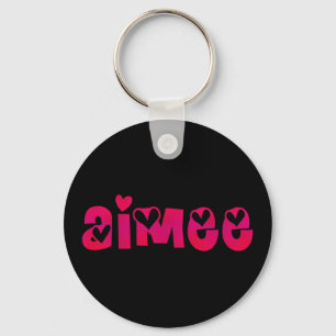 Aimee im Herzen Schlüsselanhänger