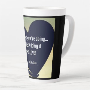 AIMER ce que vous faites Latte Mug (L) - Adiela Ak