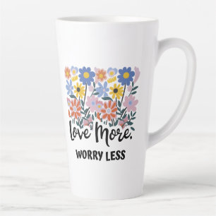 Aimer Plus S'Inquiéter Moins De Mug Floral