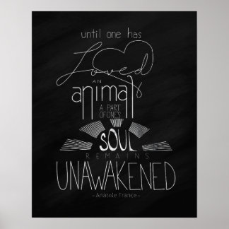 Aimer un animal Anatole France Poster Lettré à la 