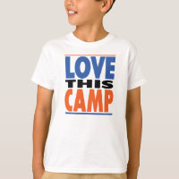 Aimez ce camp - T-shirt de colonie de vacances
