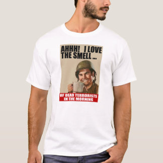Aimez l'odeur du T-shirt mort de terroristes