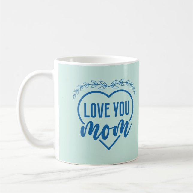 Aimez Maman Mug De Café Sucré Pour Maman (Gauche)