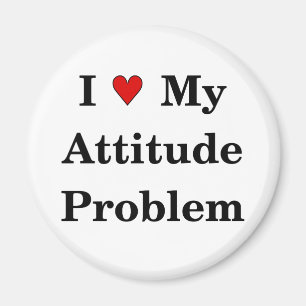 Aimez mon aimant de problème d'attitude
