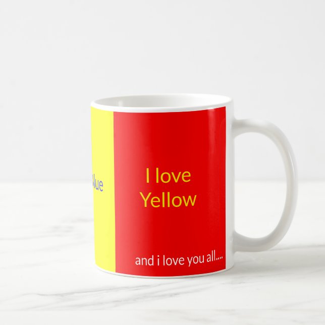 Aimez Rouge Bleu Jaune et vous tous Mug (Droite)