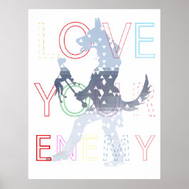 Aimez votre affiche de l'ennemi