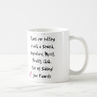 Aimez votre favori ! Tasse de maman