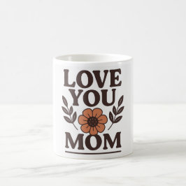 Aimez-vous Maman Cadeau de café Mug