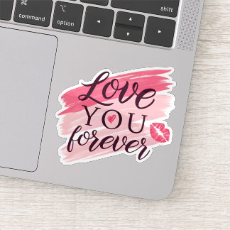 Aimez-vous toujours autocollant