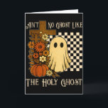 Aint No Ghost Like Der Heilige Geist Christian Hal Karte<br><div class="desc">Aint No Ghost Like Der Heilige Geist Christian Halloween</div>