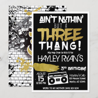 Aint Nuthin, aber ein Drei-Thang-Hip-Hop 3. Geburt Einladung