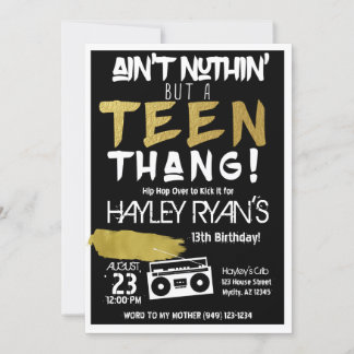 Aint Nuthin, aber ein Teen Thang Hip Hop Geburtsta Einladung