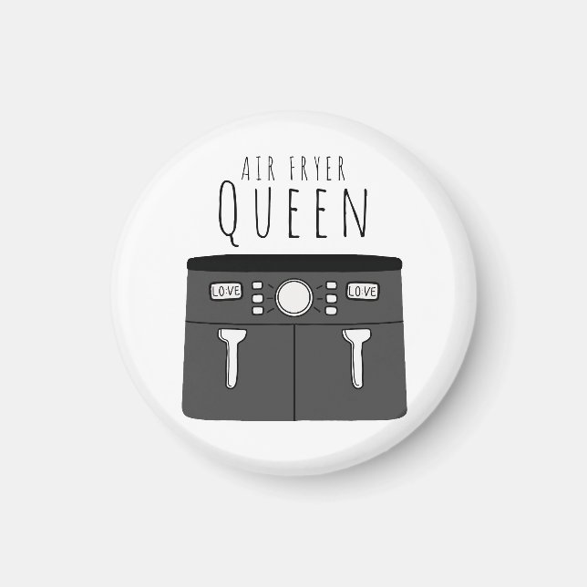 Air Fryer Queen Magnet (Vorne)