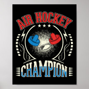 Air Hockey Champion T - Shirt.png Poster