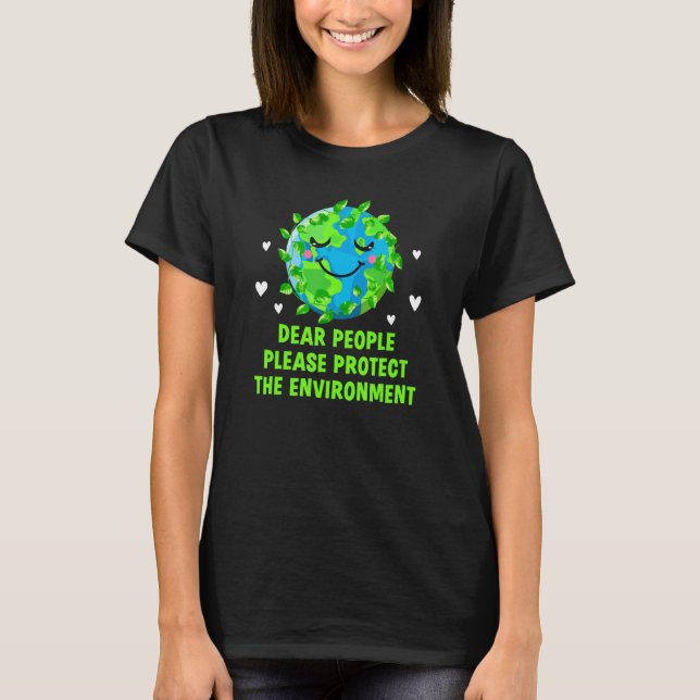 Air Pollution Isnt Cool So Dont Be Fools Positive  T-Shirt (Vorderseite)