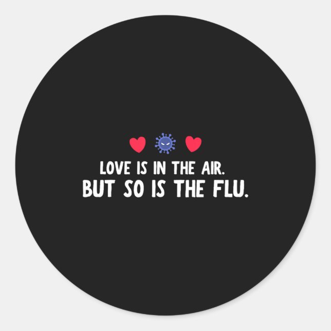 Air So Flu Valentine's Day Runder Aufkleber (Vorderseite)